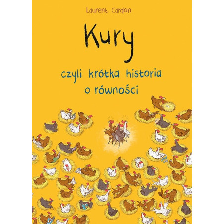 KURY, CZYLI KRÓTKA HISTORIA O RÓWNOŚCI książka Laurent Card