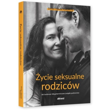 ŻYCIE SEKSUALNE RODZICÓW książka Zosia i Dawid Rzepeccy