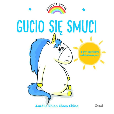 GUCIO SIĘ SMUCI książeczka Uczucia Gucia Aurelie Chien Chow Chine