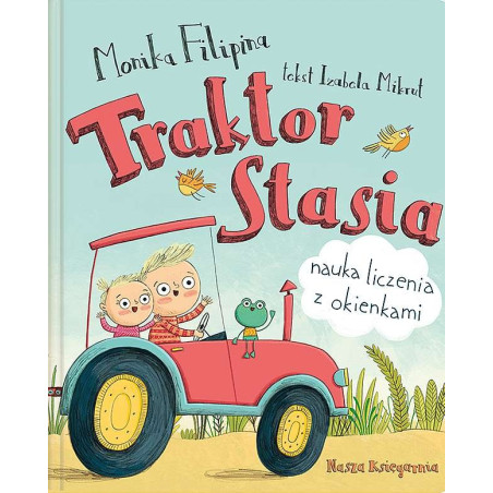 TRAKTOR STASIA. NAUKA LICZENIA Z OKIENKAMI książka Monika Filipina, Izabela Mikrut