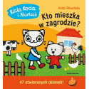 KICIA KOCIA I NUNUŚ. KTO MIESZKA W ZAGRODZIE? książka z okienkami Anita Głowińska