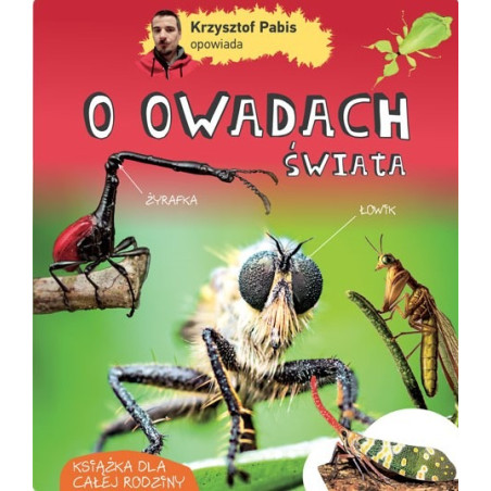 KRZYSZTOF PABIS OPOWIADA O OWADACH ŚWIATA książka