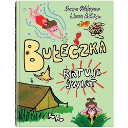 BUŁECZKA RATUJE ŚWIAT książka Sara Ohlsson