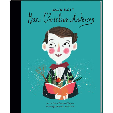 HANS CHRISTIAN ANDERSEN Mali Wielcy książka Maria Isabel Sanchez Vegara