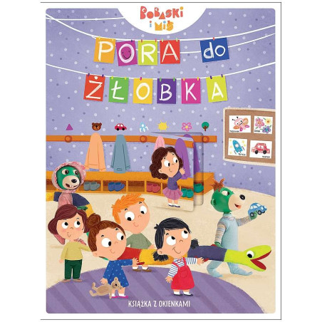 PORA DO ŻŁOBKA. BOBASKI I MIŚ książka z okienkami