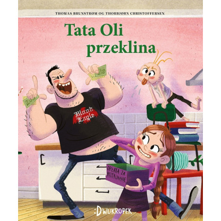 TATA OLI PRZEKLINA książka dla dzieci Thomas Brunstrom