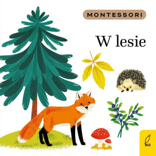 W LESIE Montessori książeczka dla dzieci