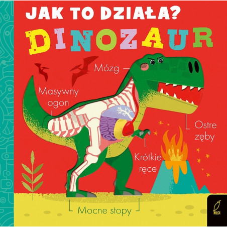 JAK TO DZIAŁA? DINOZAUR książka Amelia Hepworth