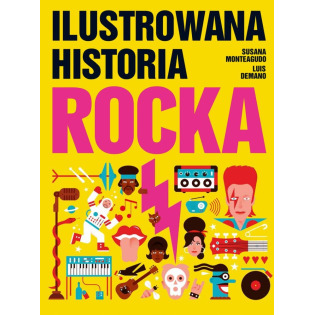 ILUSTROWANA HISTORIA ROCKA książka Susana Monteagudo, Luis Demano