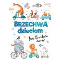 BRZECHWA DZIECIOM książka wiersze Jan Brzechwa