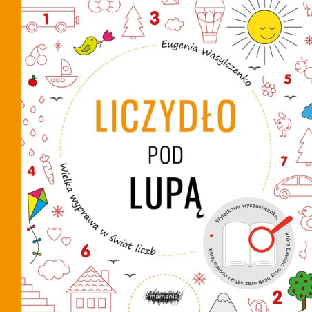 LICZYDŁO POD LUPĄ książeczka dla dzieci