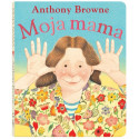 MOJA MAMA książka Wydanie 2023 Anthony Browne