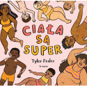 CIAŁA SĄ SUPER książka Tyler Feder