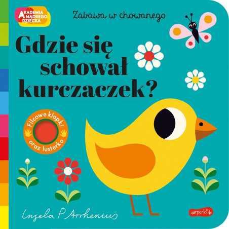 GDZIE SIĘ SCHOWAŁ KURCZACZEK? Zabawa w chowanego książeczka Akademia Mądrego Dziecka